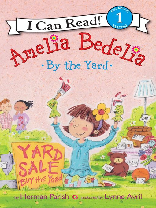 Title details for Amelia Bedelia by the Yard by Herman Parish - Wait list